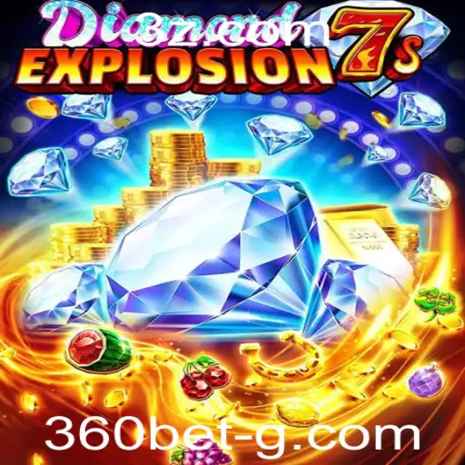 Explorando o Fascinante Mundo do Jogo DiamondExplosion7s no 360bet