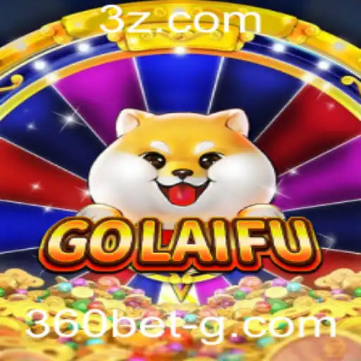 GoLaiFu: Um Novo Horizonte nos Jogos de Aposta com 360bet