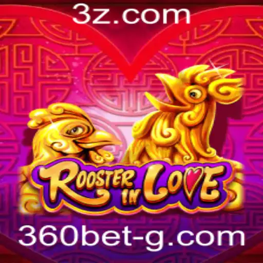 Descubra o Fascinante Mundo de RoosterInLove: O Jogo de Apostas Inovador em 360bet