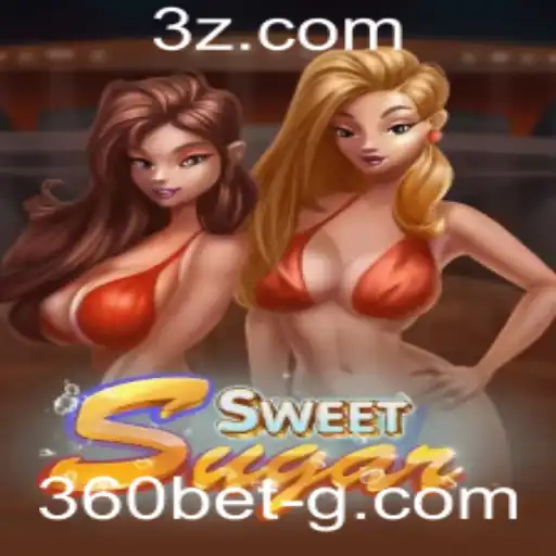 Descubra o Fascinante Mundo de SweetSugar e o Potencial de 360bet